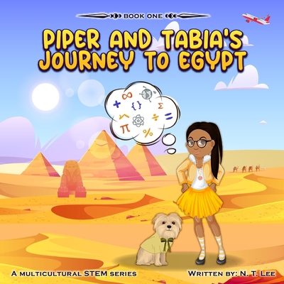 Piper and Tabia's Journey to Egypt B0C9VXRKB9 Book Cover