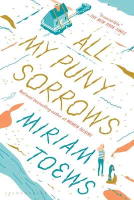 All My Puny Sorrows 1635574978 Book Cover