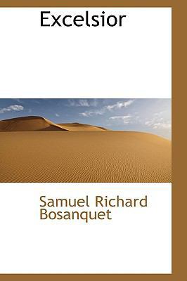 Excelsior 0559786085 Book Cover