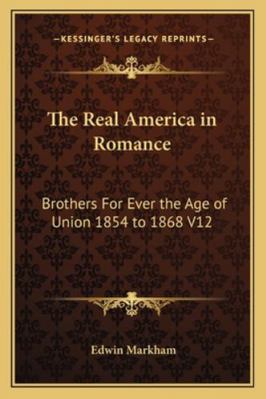 The Real America in Romance: Brothers For Ever ... 1162727640 Book Cover