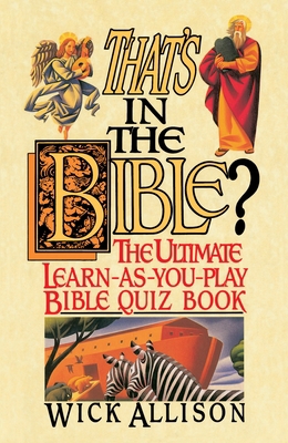 That's in the Bible? : The Ultimate Learn-As-Yo... B007CILMEG Book Cover