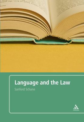 Language and the Law 0826488293 Book Cover