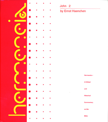 John 2: A Commentary on the Gospel of John, Cha... 0800660153 Book Cover