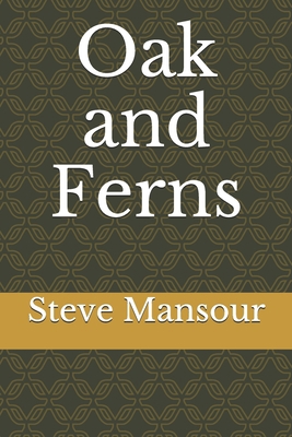 Oak and Ferns B09F1J4LK8 Book Cover