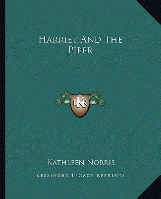 Harriet And The Piper 1162665319 Book Cover