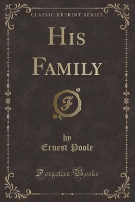 His Family (Classic Reprint) 1451001959 Book Cover