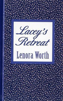 Lacey's Retreat [Large Print] 0786261048 Book Cover
