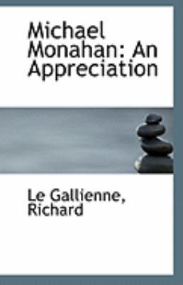 Michael Monahan: An Appreciation 1113284366 Book Cover