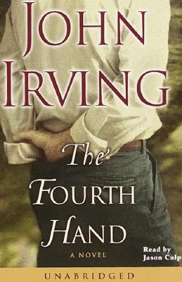 The Fourth Hand 0375418954 Book Cover