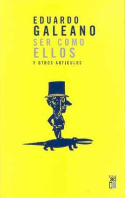 Ser como ellos y otros artículos 8432307610 Book Cover
