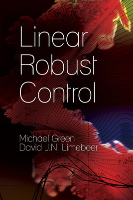 Linear Robust Control 0486488365 Book Cover