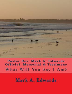 Pastor Rev. Mark A. Edwards Official Memorial &... 1548955108 Book Cover