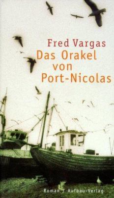 Das Orakel von Port- Nicolas. [German] 3351029284 Book Cover