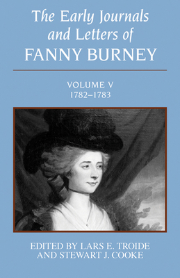 The Early Journals and Letters of Fanny Burney:... 0773505423 Book Cover