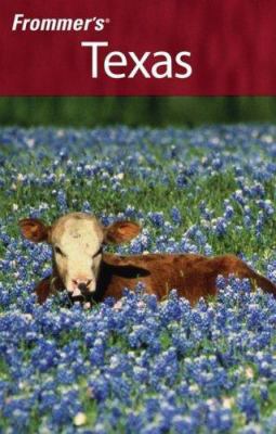 Frommer's Texas 0470082984 Book Cover