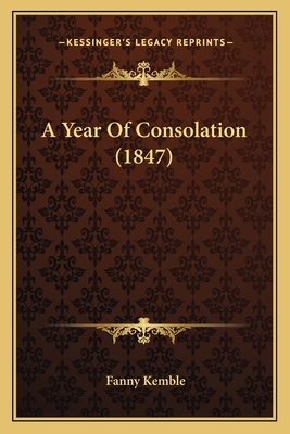 A Year Of Consolation (1847) 1164557394 Book Cover