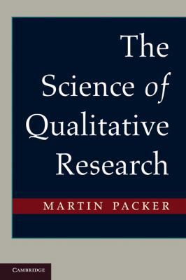 The Science of Qualitative Research 0521148812 Book Cover