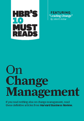 Hbr's 10 Must Reads on Change Management (Inclu... 1422158004 Book Cover