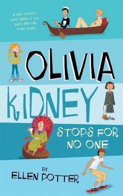 Olivia Kidney Stops for No One 0330420844 Book Cover
