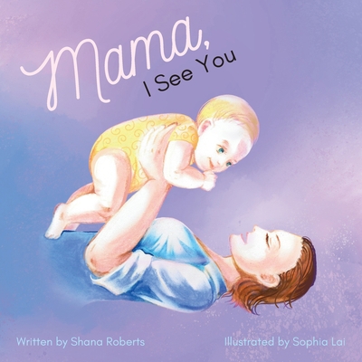 Mama, I See You B0CH2FLSS7 Book Cover