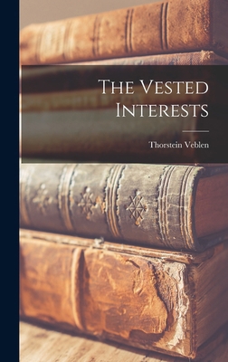 The Vested Interests 1015859399 Book Cover
