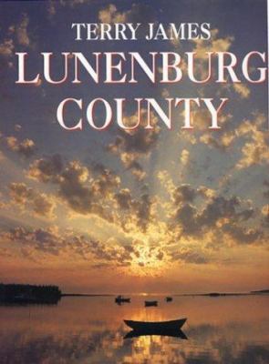 Lunenburg County 0921054653 Book Cover