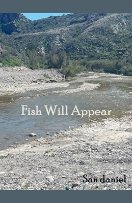 Fish Will Appear B0FTCWLTFP Book Cover