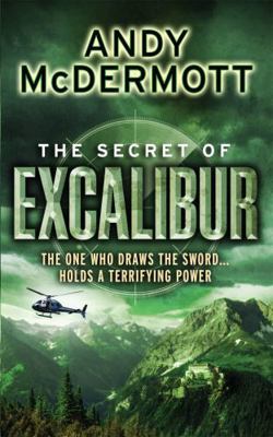 The Secret of Excalibur (Wilde/Chase 3) 0755345509 Book Cover