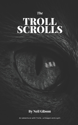 The Troll Scrolls 1519023413 Book Cover