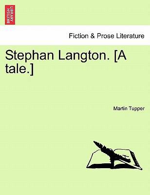 Stephan Langton. [A Tale.] 1240867050 Book Cover