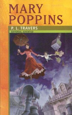 Mary Poppins (Coleccion Juventud / Juvenile Col... [Spanish] 8426134114 Book Cover