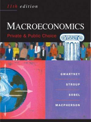 Macroeconomics: Private and Public Choice (Avai... 0324320337 Book Cover