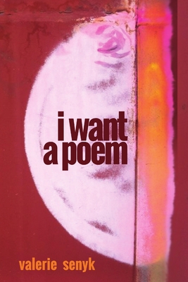 I Want A Poem 0988104997 Book Cover