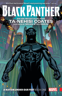 Black Panther: A Nation Under Our Feet Book 1 1302900536 Book Cover