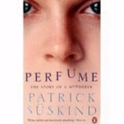 PERFUME. 014009993X Book Cover