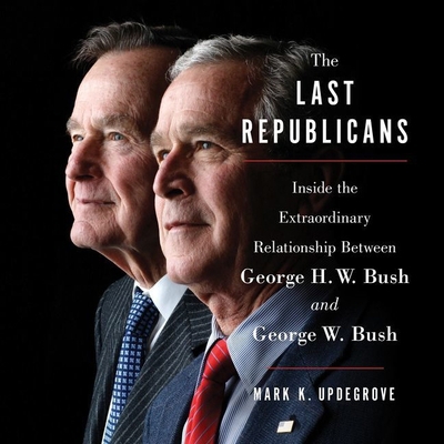 The Last Republicans: Inside the Extraordinary ... 1538455935 Book Cover