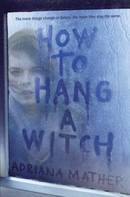 How to Hang a Witch 1524700835 Book Cover