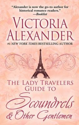 The Lady Travelers Guide to Scoundrels & Other ... [Large Print] 1410499898 Book Cover