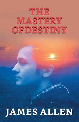 The Mastery Of Destiny 935462524X Book Cover