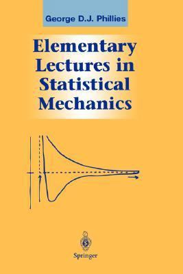 Elementary Lectures in Statistical Mechanics 0387989188 Book Cover