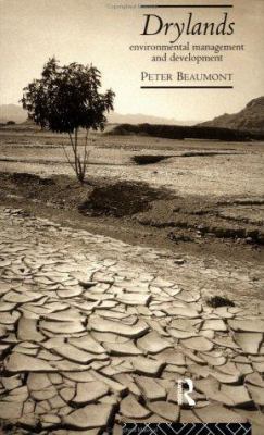 Drylands: Environmental Management and Development 0415096634 Book Cover