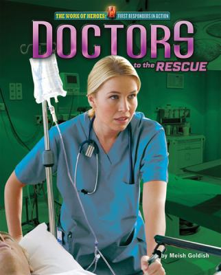Doctors to the Rescue 1617722855 Book Cover