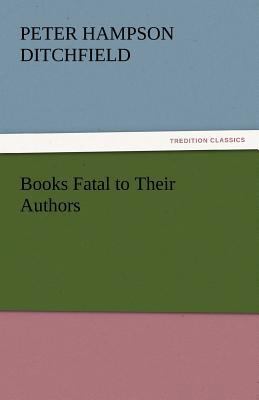 Books Fatal to Their Authors 3842433719 Book Cover