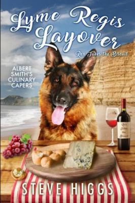 Lyme Regis Layover - Rex Takes the Biscuit: Alb... B0BW3BDG9J Book Cover