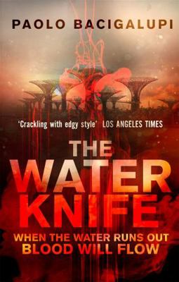 Water Knife 0356500543 Book Cover