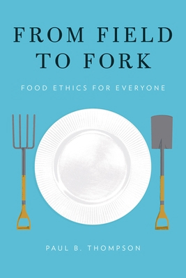 From Field to Fork P 0199391696 Book Cover