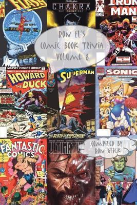 Ron El's Comic Book Trivia (Volume 8) 1497468817 Book Cover