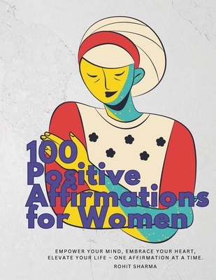 Daily Positive Affirmation for women B0DXV57VGD Book Cover