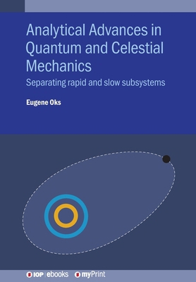 Analytical Advances in Quantum and Celestial Me... 0750325135 Book Cover