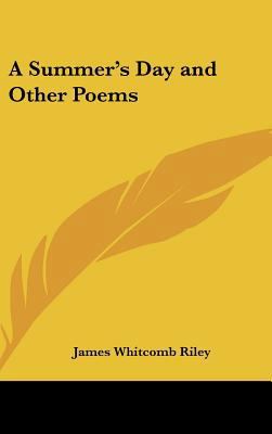 A Summer's Day and Other Poems 1161494812 Book Cover